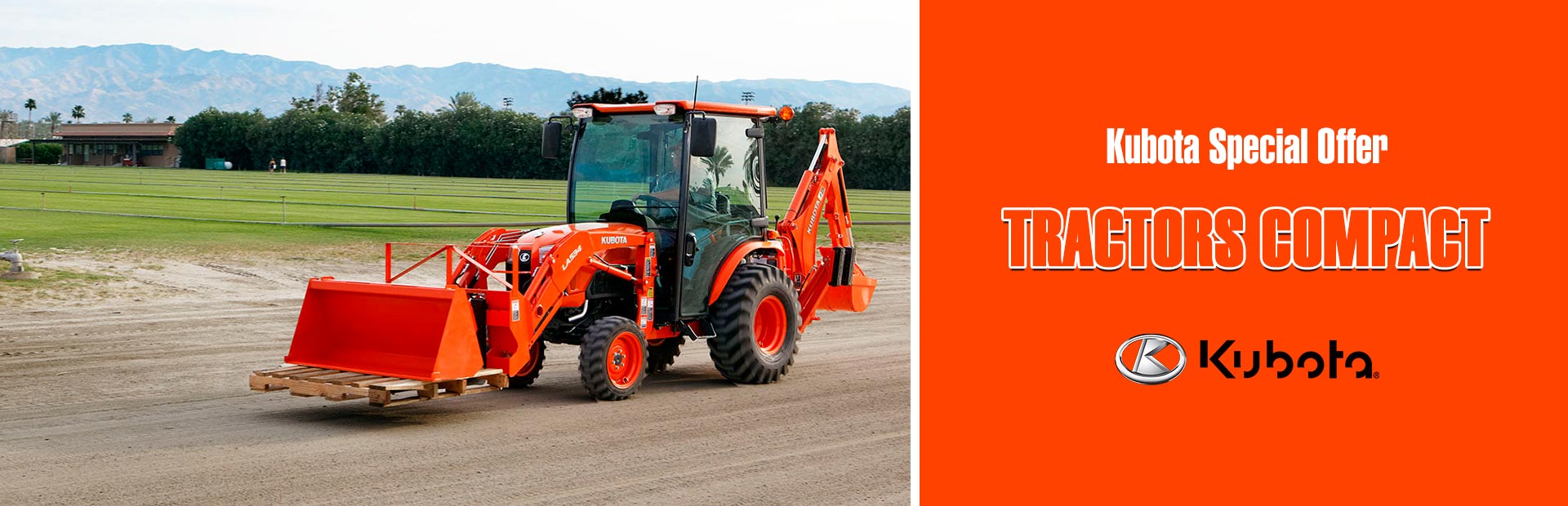 Kubota: Kubota Special Offer - Tractors Compact